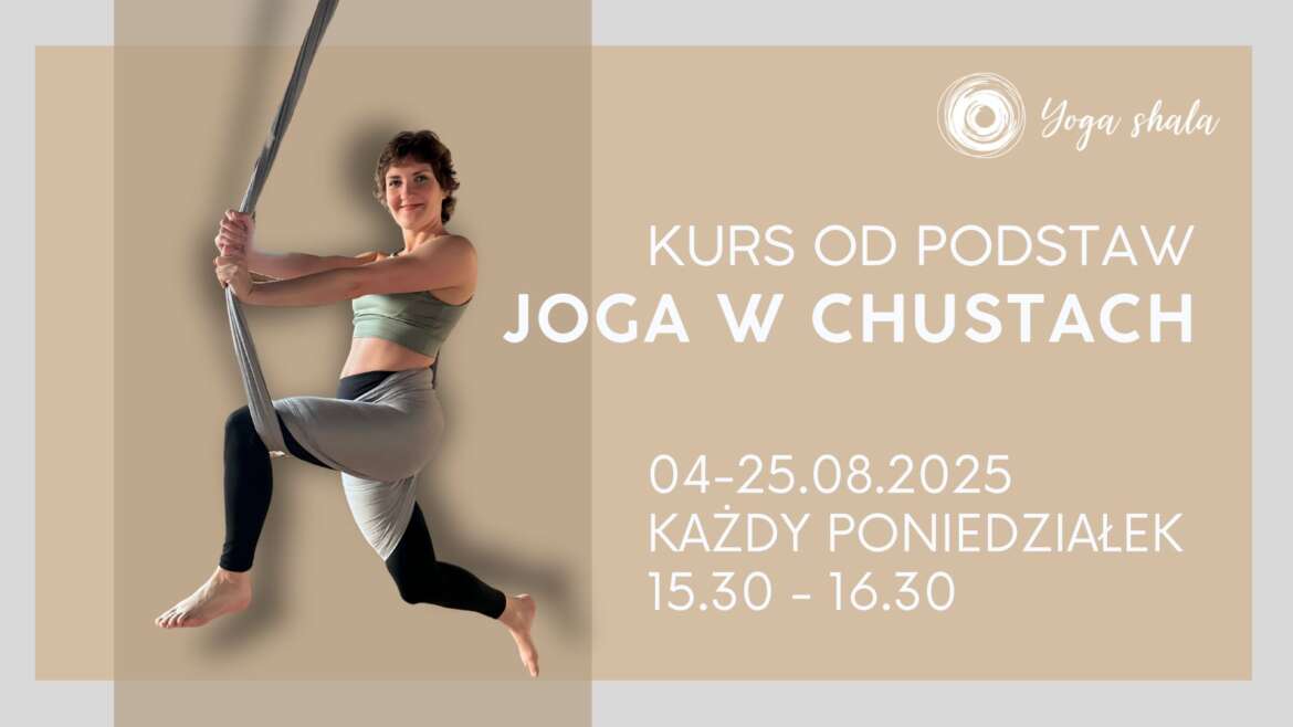 Joga w chustach – Kurs od podstaw