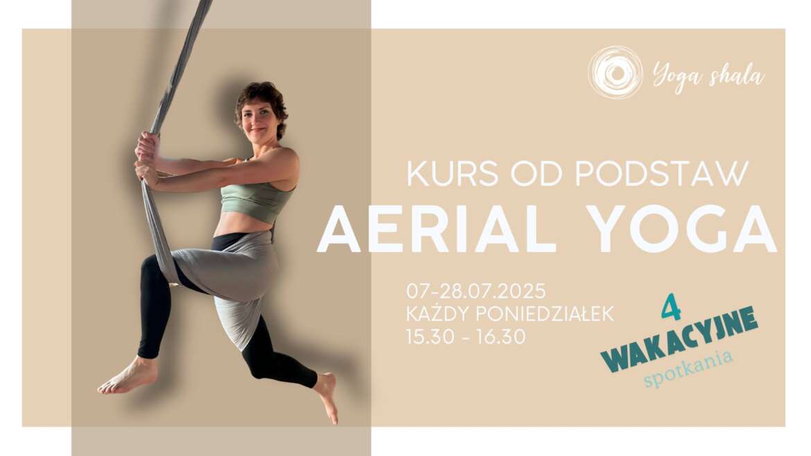 Aerial Yoga – Kurs od podstaw