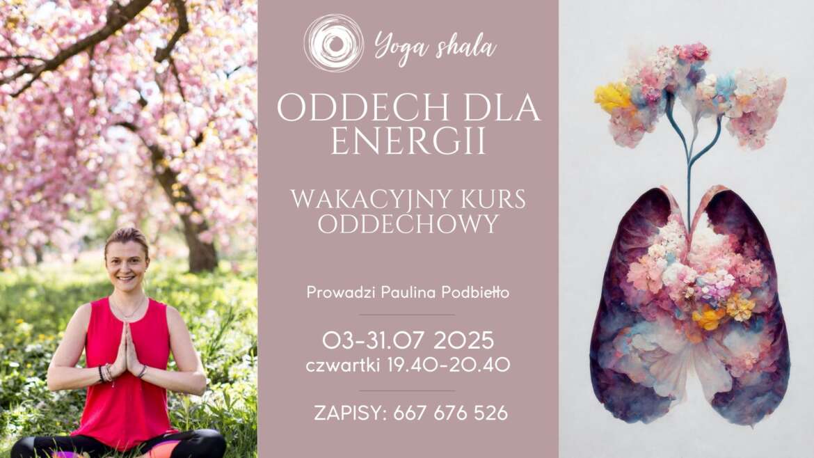 Oddech dla energii – Wakacyjny kurs oddechowy