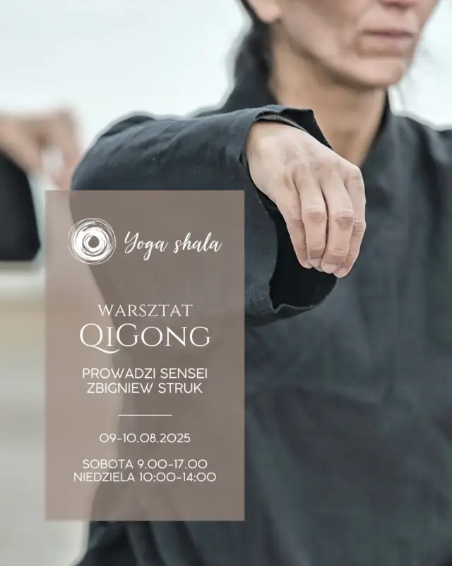 🌿 Warsztat QI GONG – 9-10 sierpnia 2025 🌿

Zapraszamy na wyjątkowe dwa dni pracy z ciałem i energią wewnętrzną. Poznaj sekrety starych mistrzów Sztuk Walki i Tradycyjnej Medycyny Chińskiej QI GONG ✨

To zrównoważony trening ciała i umysłu w celu uzyskania lepszej harmonii przepływu energii wewnętrznej QI oraz zwalczanie różnych dolegliwości. 

W programie m.in.: 
🔹 BADUAN JIN (dawniej podstawowe wyszkolenie żołnierzy marszałka Yue Fei)
🔹 ćwiczenia lecznicze z klasztoru Shaolin, 
🔹 podstawy masażu chińskiego,
🔹 podstawy odżywiania wg 5 przemian ✨

📅 Zajęcia odbędą się:
w sobotę (9:00-13:00 i 15:00-17:00) 
w niedzielę (10:00-14:00).

📘🖊 Zabierz ze sobą wygodny strój, notes i otwartość na nowe doświadczenia.
👉 Link w bio! 
#yogashalabialystok #warsztatybiałystok #warsztatydladorosłych #jogabiałystok #bialystok